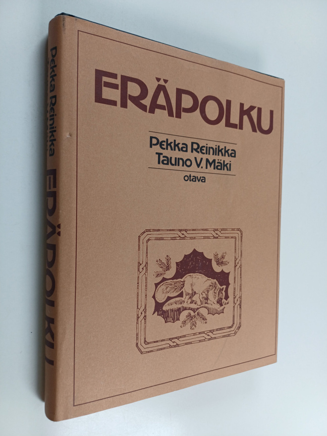 Pekka Reinikka : Eräpolku : jahtiviisautta nuorille metsä...