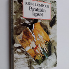 Jouni Lompolo : Paratiisin lapset : jännityskertomuksia, ... - pikkukuva 1