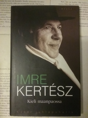 Kertesz Imre - Kieli maanpaossa (sid.)