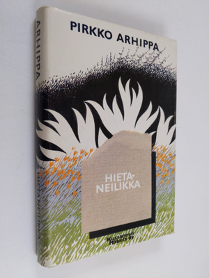 Pirkko Arhippa : Hietaneilikka : ympäristöetsivät ja koir...