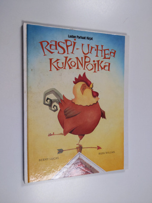 Berny Lucas : Raspi : urhea kukonpoika