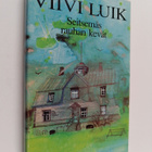 Viivi Luik : Seitsemäs rauhan kevät - pikkukuva 1