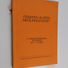 Itämeren alueen merilinnoitukset : V Itämeri-seminaari Ko... - pikkukuva 1