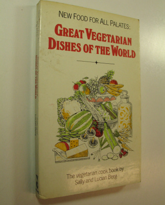 Sally ym. Berg : Great Vegetarian Dishes of the World