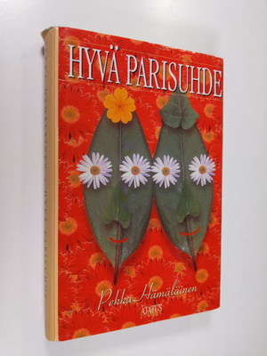 Pekka Hämäläinen : Hyvä parisuhde