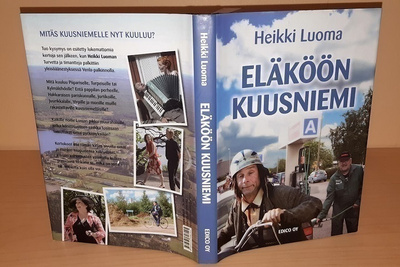 Heikki Luoma : Eläköön Kuusniemi