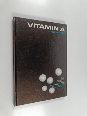 Vitamin A : First edition