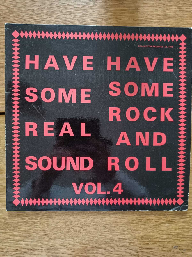 AUCTION - V/A HAVE SOME REAL SOUND...LP COLLECTOR 1016