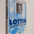 Meeri Huuhka-Schadewitz : Lottia luotisateessa - pikkukuva 1