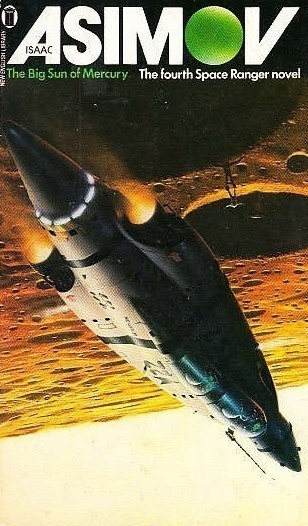 Isaac Asimov: The Big Sun of Mercury