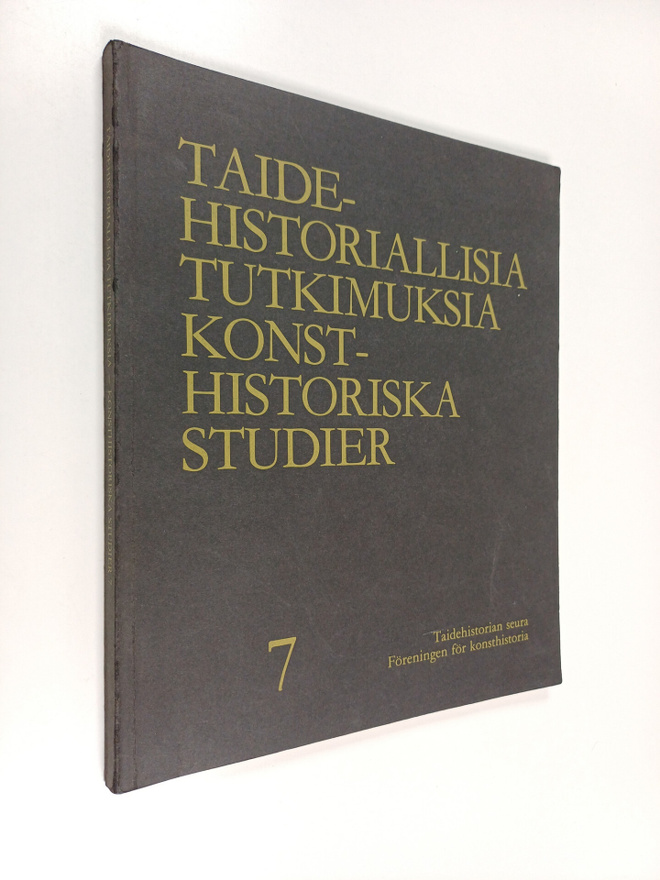 Taidehistoriallisia tutkimuksia 7 = Konsthistoriska studi...