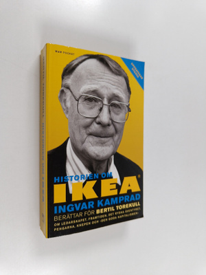 Ingvar Kamprad : Historien om IKEA : Ingvar Kamprad berät...