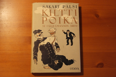 Sakari Pälsi:Kiltti poika se fallesmannin Arvo-Sid.