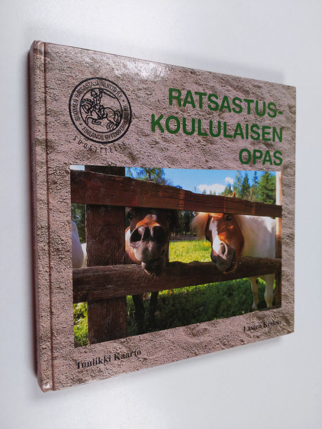 Tuulikki Kaarto : Ratsastuskoululaisen opas