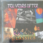 Ten Years After: Classics 2010 cd - pikkukuva 1