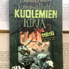 Tuomas Kilpi - Kummallisten kuolemien kirja (nid.) - pikkukuva 1