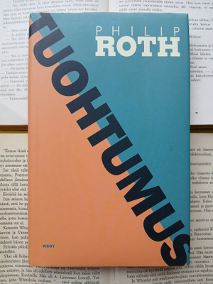 Philip Roth - Tuohtumus (sid.)
