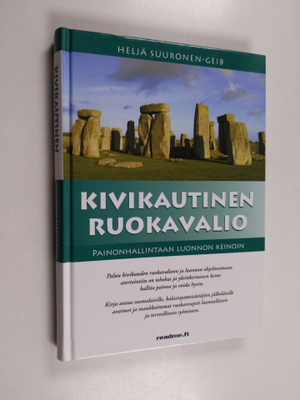 Heljä Suuronen-Geib : Kivikautinen ruokavalio : painonhal...