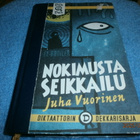 JUHA VUORINEN - NOKIMUSTA SEIKKAILU - pikkukuva 1