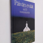 Matti Hakkarainen : Päivän eväät - pikkukuva 1