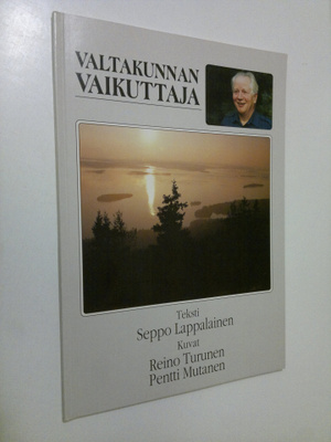 Seppo Lappalainen : Valtakunnan vaikuttaja