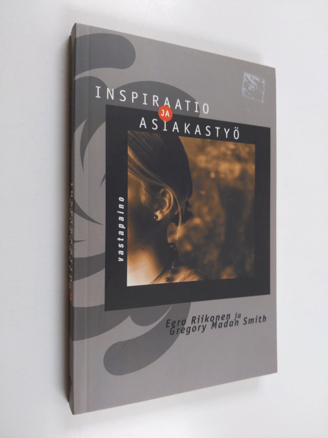 Eero Riikonen : Inspiraatio ja asiakastyö