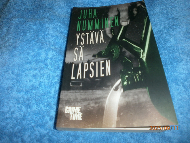 JUHA NUMMINEN - YSTÄVÄ SÄ LAPSIEN