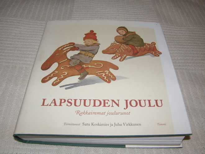 Lapsuuden joulu Rakkaimmat joulurunot