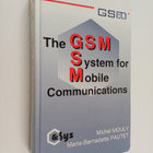 Michel Mouly : The GSM system for mobile communications - pikkukuva 1