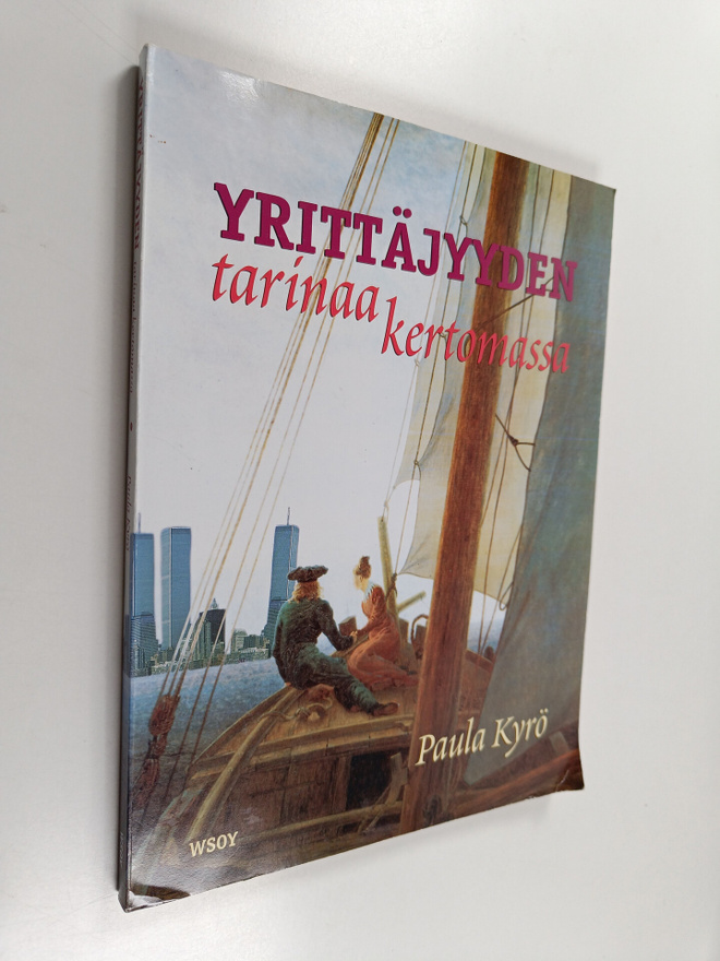 Paula Kyrö : Yrittäjyyden tarinaa kertomassa