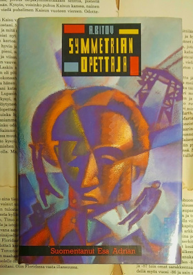 Andrei Bitov - Symmetrian opettaja (sid.)