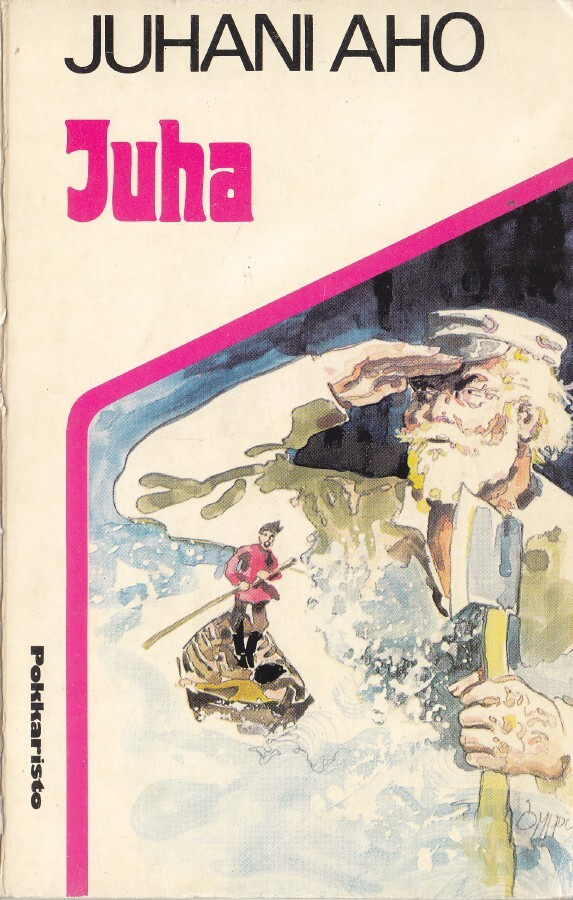 Juhani Aho: JUHA (nide Karisto 1979)