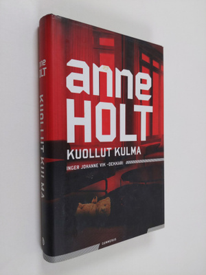 Anne Holt : Kuollut kulma