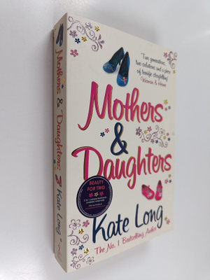 Kate Long : Mothers and daughters