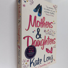 Kate Long : Mothers and daughters - pikkukuva 1