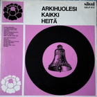 ARKIHUOLESI KAIKKI HEITÄ-LP, SÄLP 612 SÄVEL - pikkukuva 1
