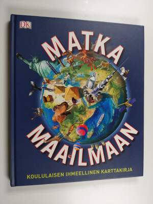 Matka maailmaan - Koululaisen ihmeellinen karttakirja