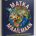 Matka maailmaan - Koululaisen ihmeellinen karttakirja - pikkukuva 1