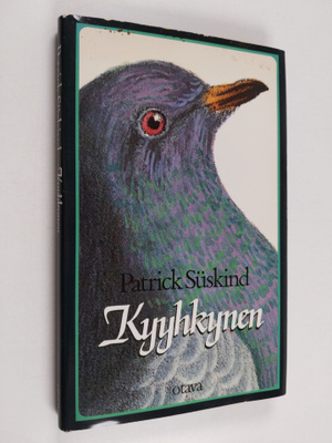 Patrick Suskind : Kyyhkynen