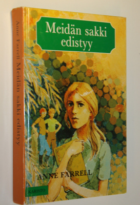 Anne Farrell : Meidän sakki edistyy