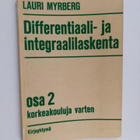 Lauri Myrberg : Differentiaali- ja integraalilaskenta kor... - pikkukuva 1