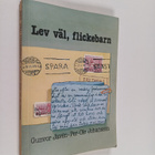 Gunvor Javen : Lev väl, flickebarn - pikkukuva 1