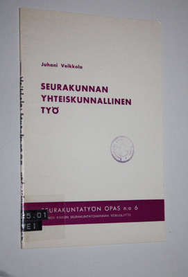Juhani Veikkola : Seurakunnan yhteiskunnallinen työ