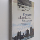Elinor Ostrom ym. : Property in Land and Other Resources ... - pikkukuva 1