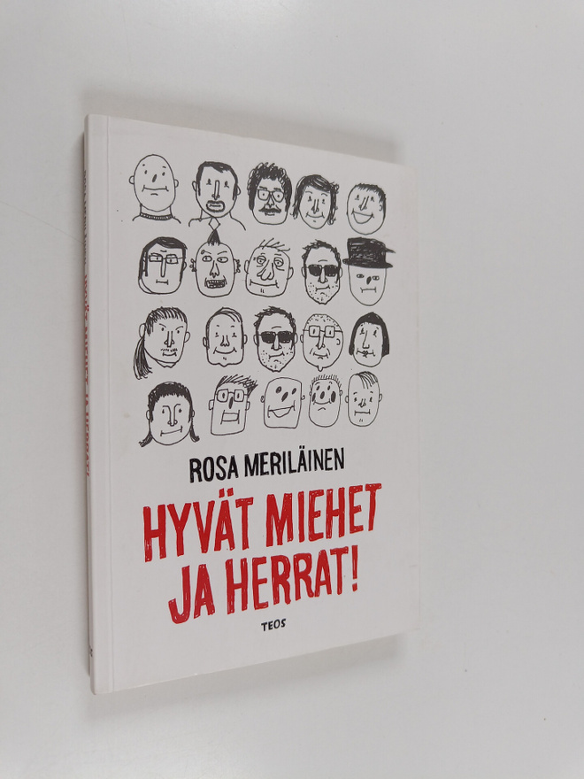 Rosa Meriläinen : Hyvät miehet ja herrat!