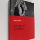 Victor Hugo : Jumalaema kirik Pariisis - pikkukuva 1