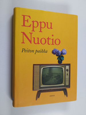 Eppu Nuotio : Peiton paikka