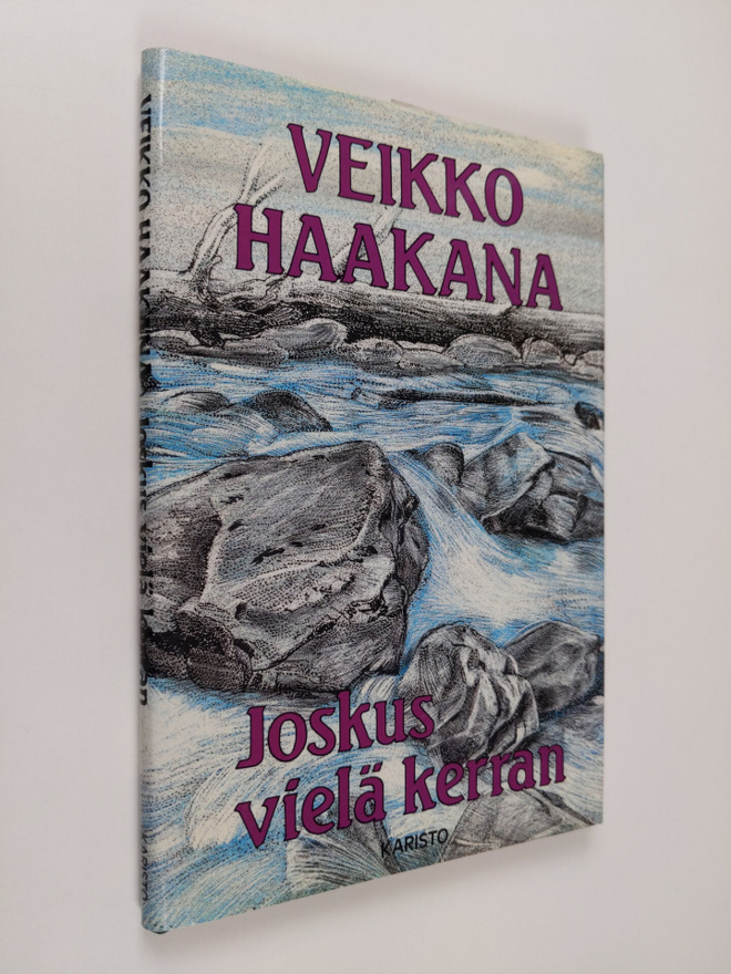 Veikko Haakana : Joskus vielä kerran