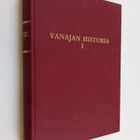 Y. S. ym. (toim.) Koskimies : Vanajan historia 1 - pikkukuva 1