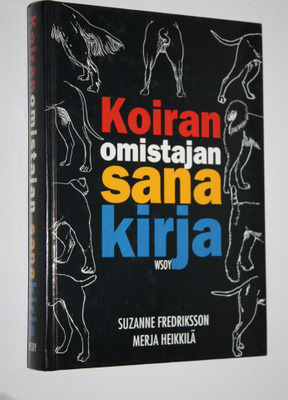 Suzanne Fredriksson : Koiranomistajan sanakirja